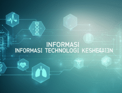 Informasi teknologi kesehatan