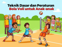 Teknik Dasar dan Peraturan Bola Voli untuk Anak-anak