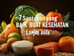 7 Santapan yang Baik buat Kesehatan Lanjut usia
