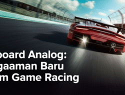 Keyboard Analog: Pengalaman Baru dalam Game Racing