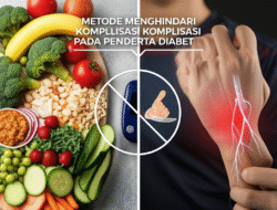 Metode Menghindari Komplikasi pada Penderita Diabet