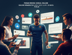 Peran Media Sosial dalam Membentuk Citra Atlet di Mata Publik