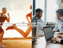 Analisis Hubungan Antara Olahraga dan Produktivitas Kerja di Dunia Profesional