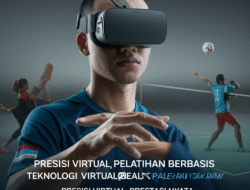 Presisi Virtual, Prestasi Nyata: Transformasi Latihan Sepak Takraw dengan VR